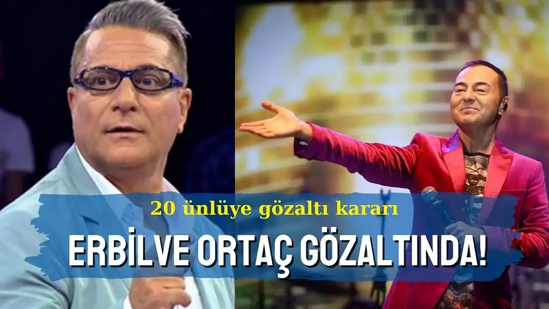 Son Dakika! 20 ünlüye bahis gözaltısı: Mehmet Ali Erbil, Sertar Ortaç...