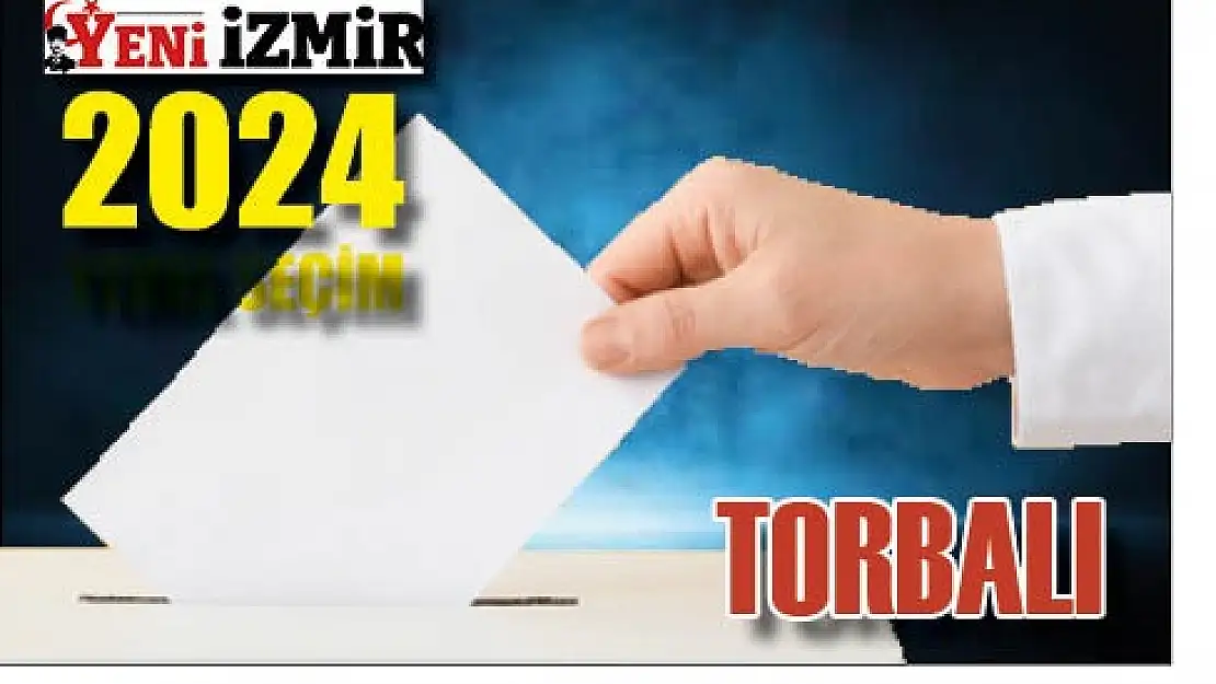 Torbalı seçim sonuçları: 2024 Torbalı yerel seçim sonuçları…