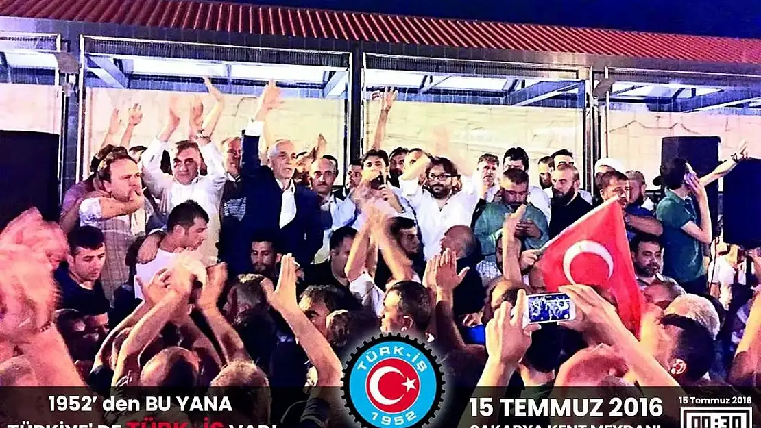 TÜRK-İŞ Başkanı Atalay’dan 15 Temmuz mesajı