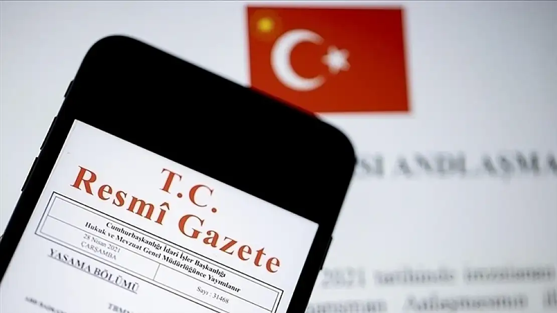 Türkiye’nin imzaladığı 7 milletlerarası anlaşma Resmi Gazete’de