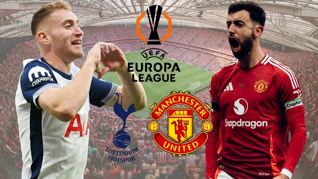 UEFA Avrupa Ligi finalinde İngiliz devleri karşılaşacak! Tottenham - Manchester United maçı ne zaman, saat kaçta, hangi kanalda?