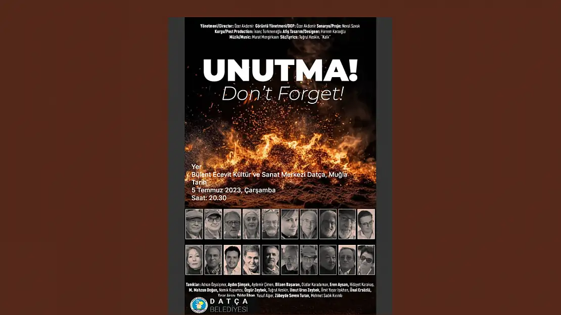 ‘Unutma!’ belgeseli 5 Temmuz’da Datça’da