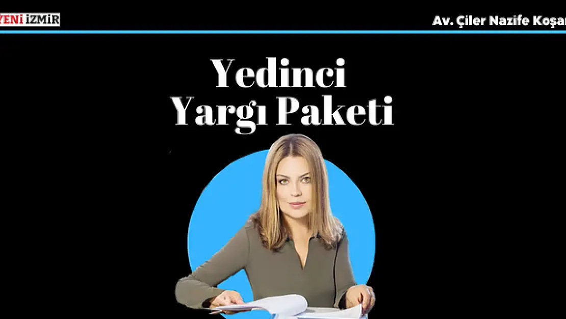 Yedinci Yargı Paketi