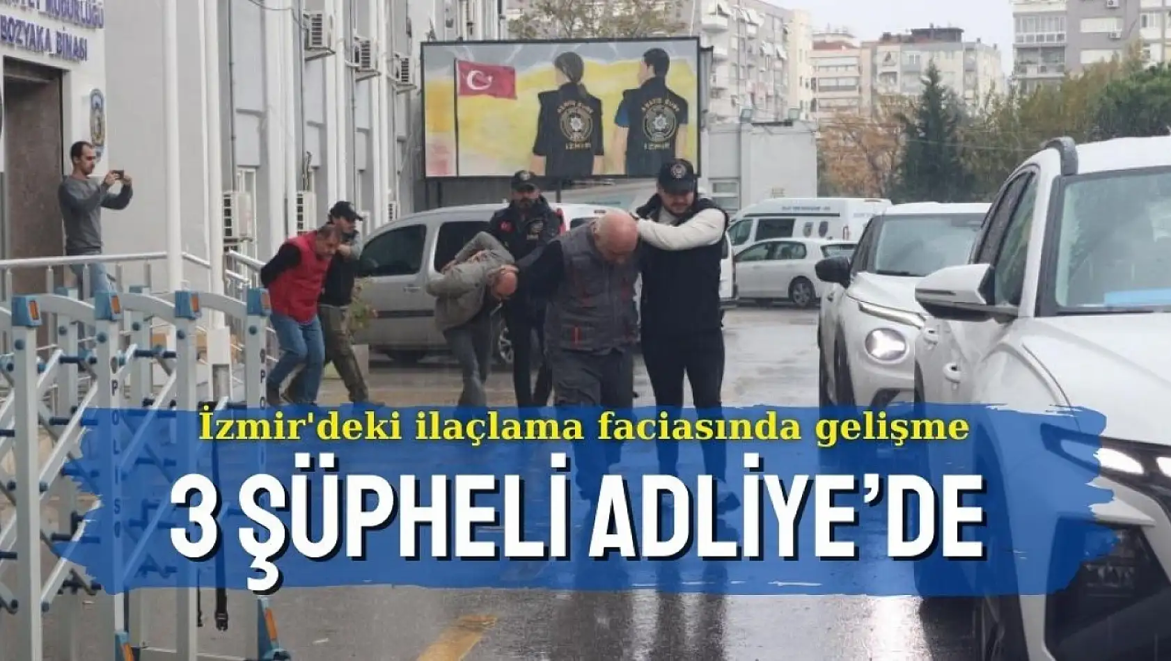 İzmir'de bebeğin ölümüyle ilgili 3 şüpheli Adliye'ye sevk edildi!