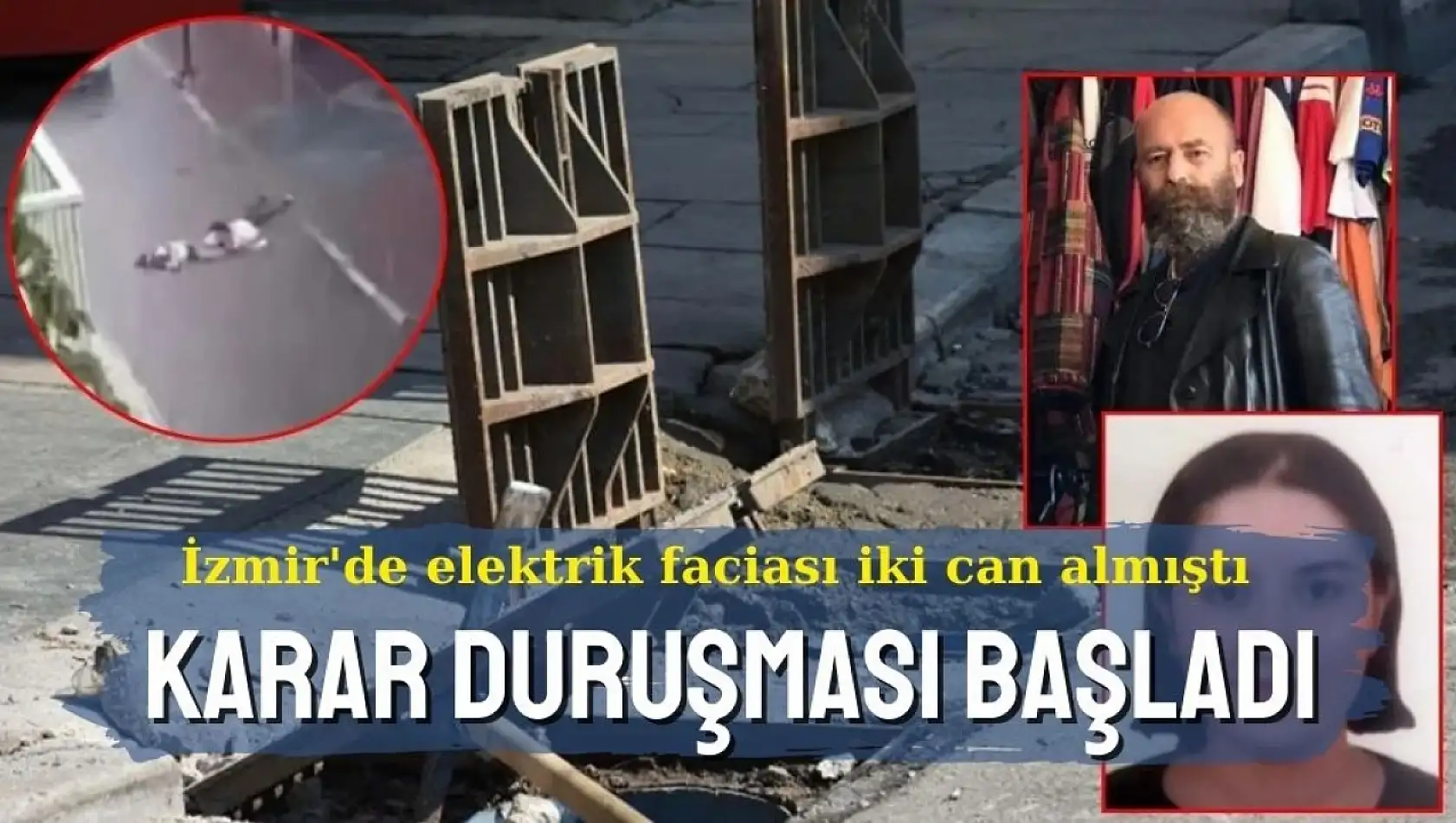 İzmir'de elektrik faciası iki can almıştı: Karar duruşması başladı