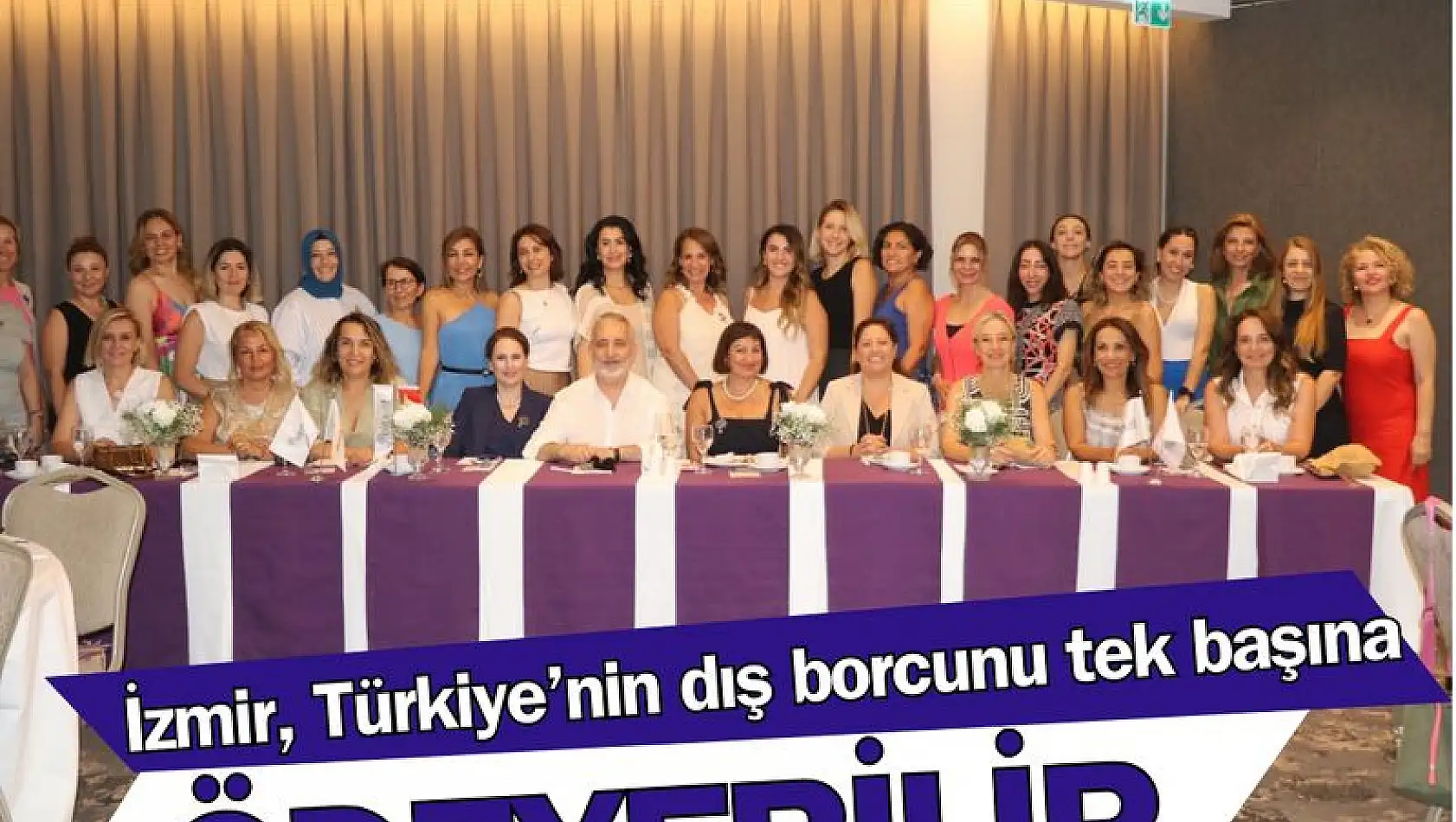 “İzmir Türkiye’nin dış borcunu tek başına ödeyebilir”