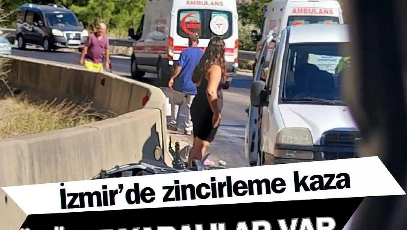 İzmir’de zincirleme kaza: 1 ölü, 6 yaralı