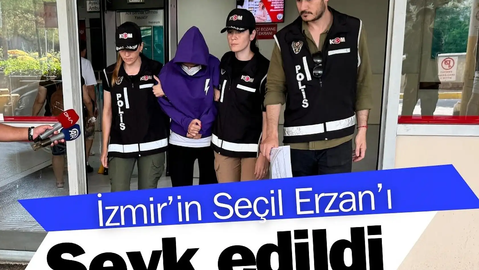 İzmir’in Seçil Erzan’ı adliyeye sevk edildi