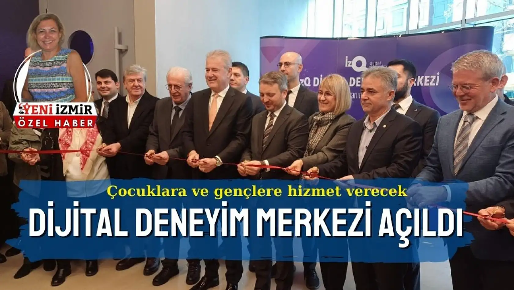 İzQ Dijital Deneyim Merkezi, yeni neslin hizmetinde