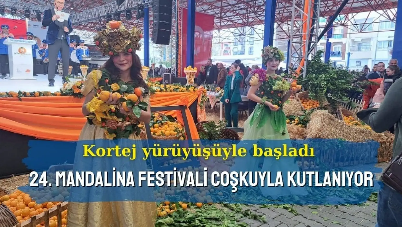 Seferihisar'da 24. Mandalina Festivali coşkuyla başladı