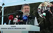 Bakan Yumaklı İzmir'de: 'Orman yangını çıkmak için sebep arıyor'