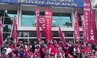 İzmir Büyükşehir Belediyesi çalışanları greve gidiyor!