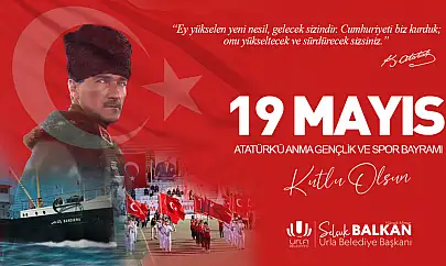 Urla Belediye Başkanı Selçuk Balkan'dan 19 Mayıs kutlama mesajı