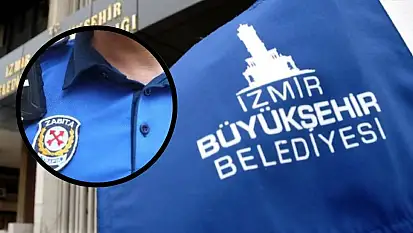 İzmir'de zabıta olmak isteyenlere kötü haber: İlan kaldırıldı