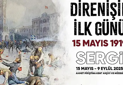 15 Mayıs 1919 Direnişi APİKAM'da sergileniyor