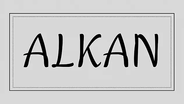 Alkan isminin anlamı ve kökeni nedir?