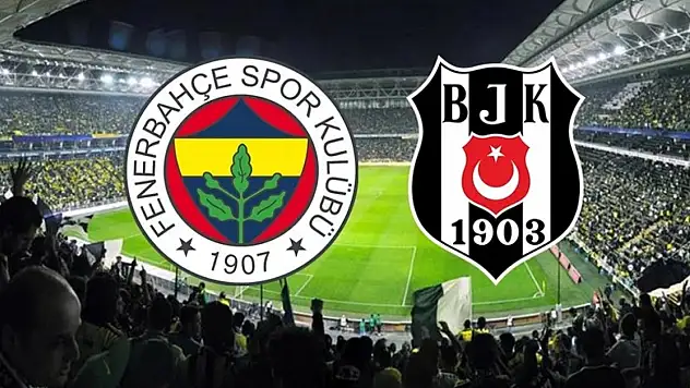 Fenerbahçe-Beşiktaş derbisinin tarihi belli oldu